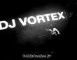 DJ Vortex